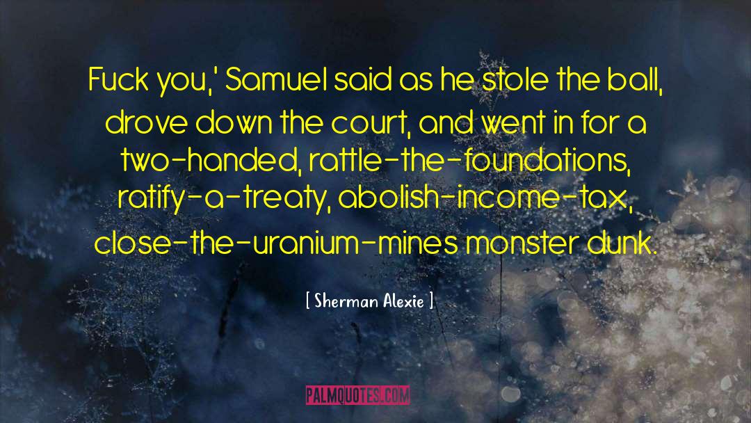 Naval Treaty quotes by Sherman Alexie