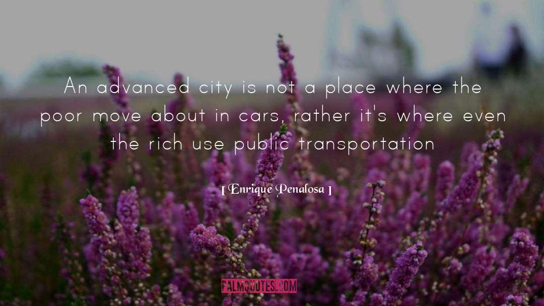 Navata Transport quotes by Enrique Penalosa