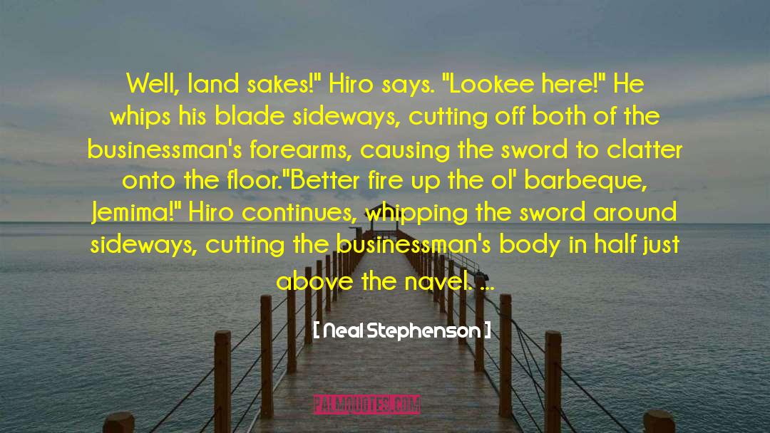 Navel quotes by Neal Stephenson
