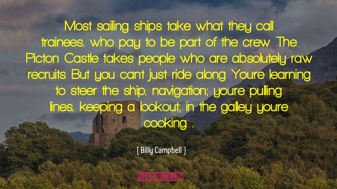 Navigation quotes by Billy Campbell