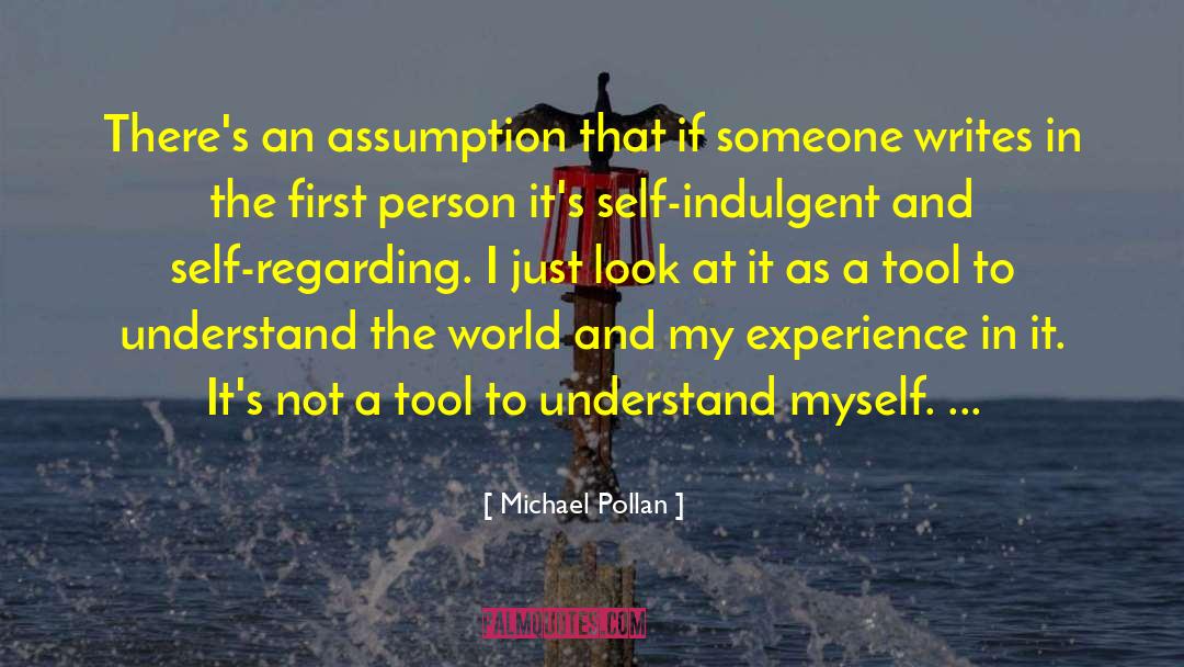 Navigational Tools quotes by Michael Pollan