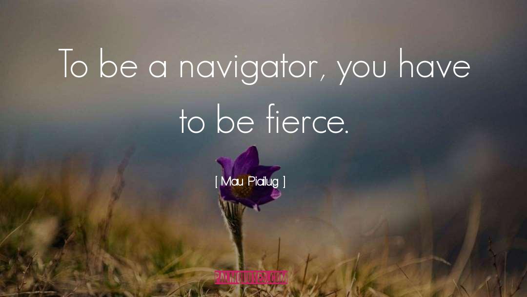 Navigator quotes by Mau Piailug