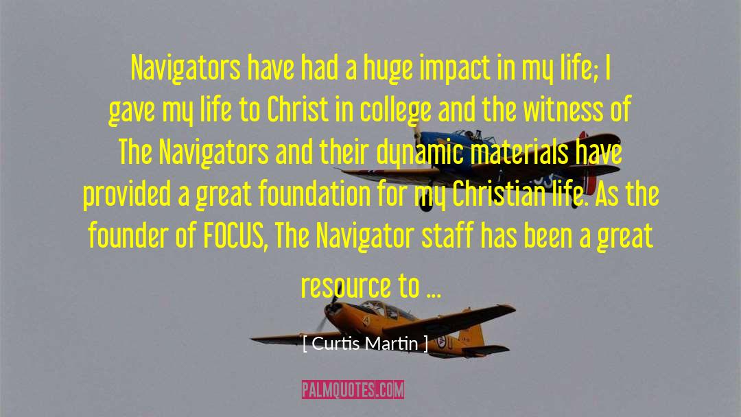 Navigator quotes by Curtis Martin