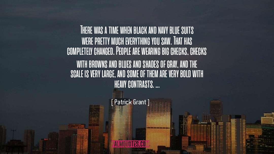 Navy Blue quotes by Patrick Grant