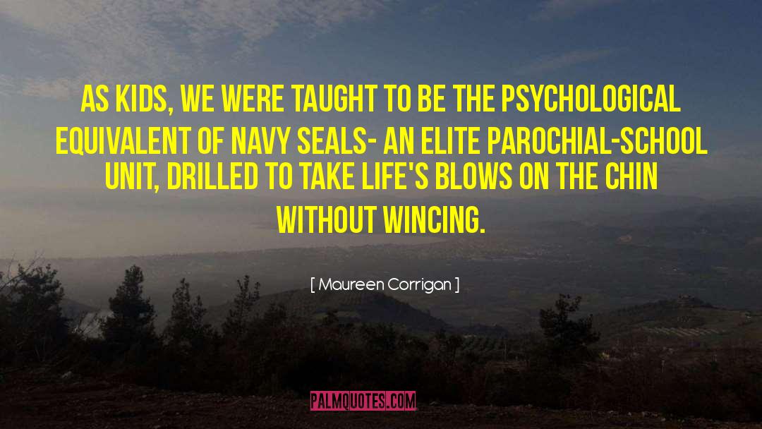 Navy Seals quotes by Maureen Corrigan