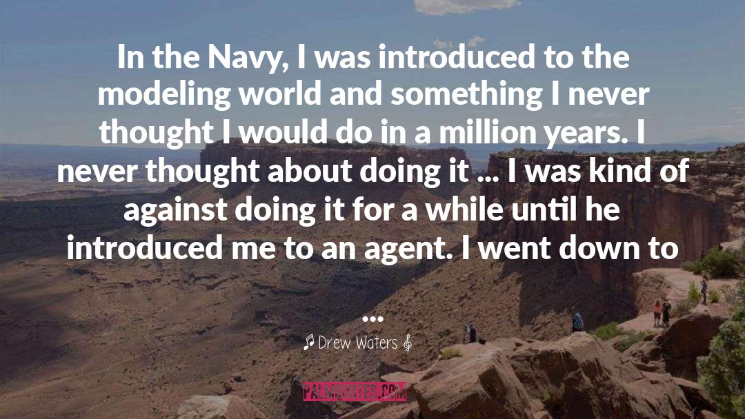 Navy Seals quotes by Drew Waters