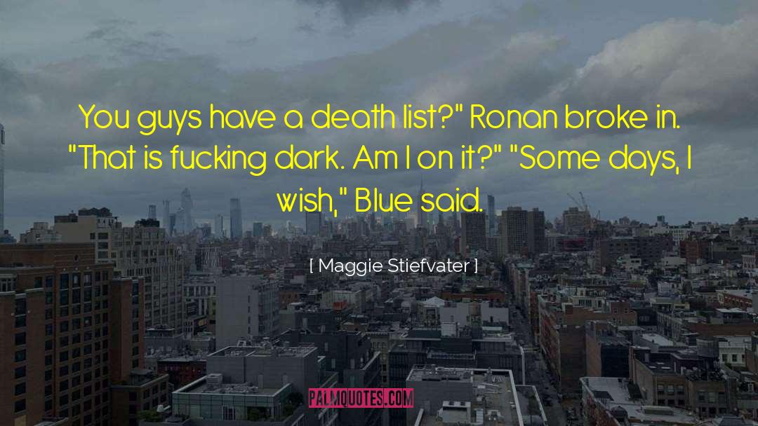 Nawroth Wish List quotes by Maggie Stiefvater