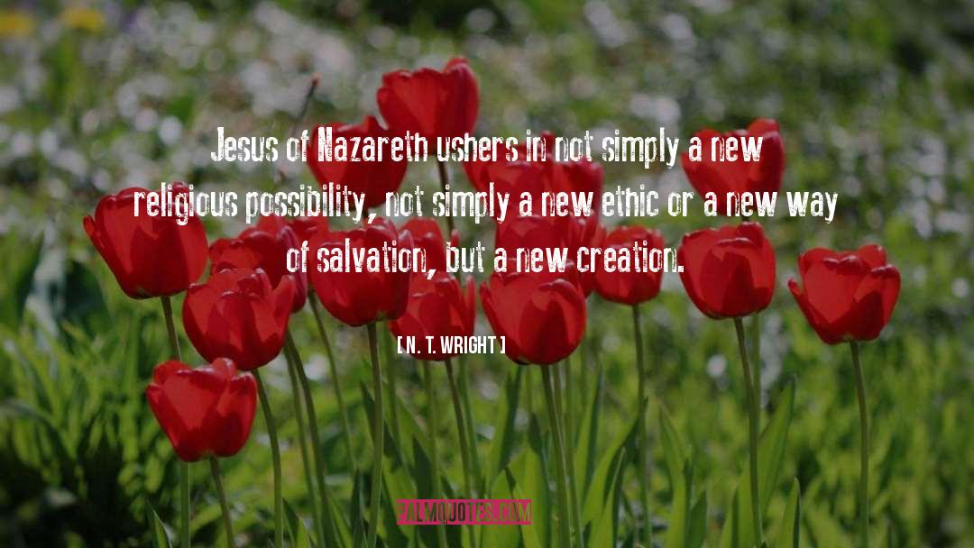 Nazareth quotes by N. T. Wright