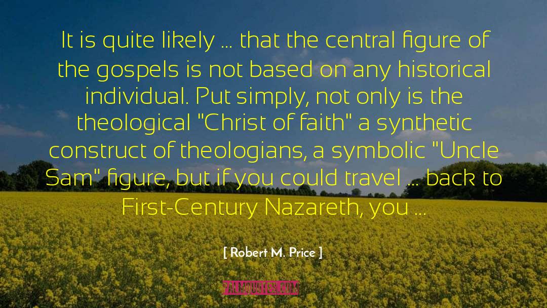 Nazareth quotes by Robert M. Price