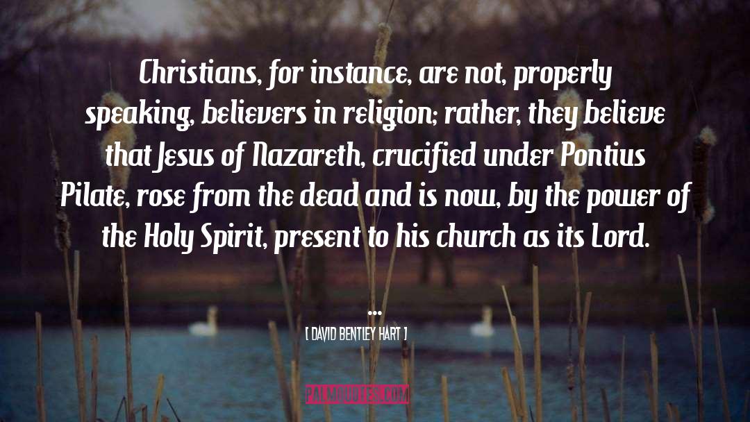 Nazareth quotes by David Bentley Hart