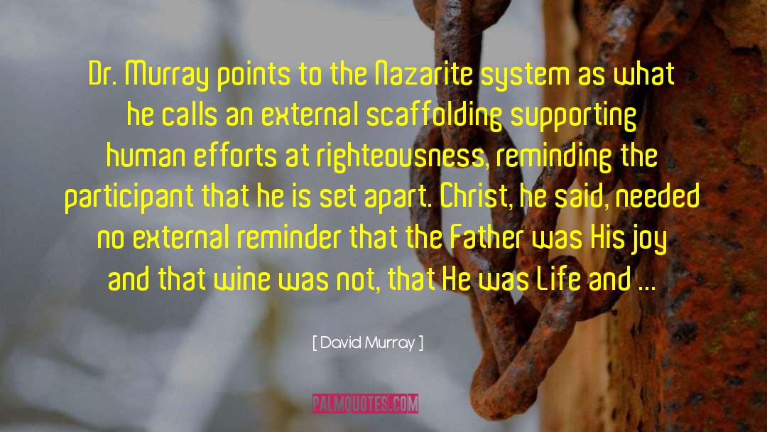 Nazarite quotes by David Murray