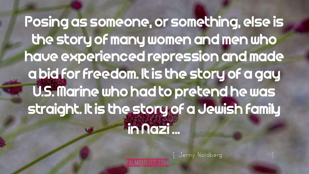 Nazi Germany quotes by Jenny Nordberg
