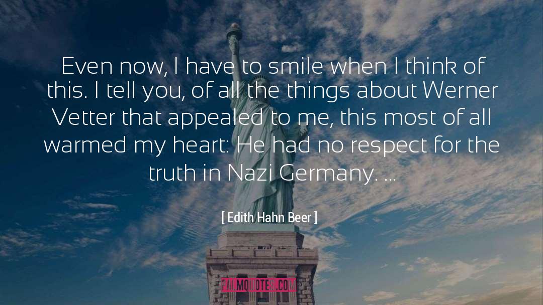 Nazi Germany quotes by Edith Hahn Beer