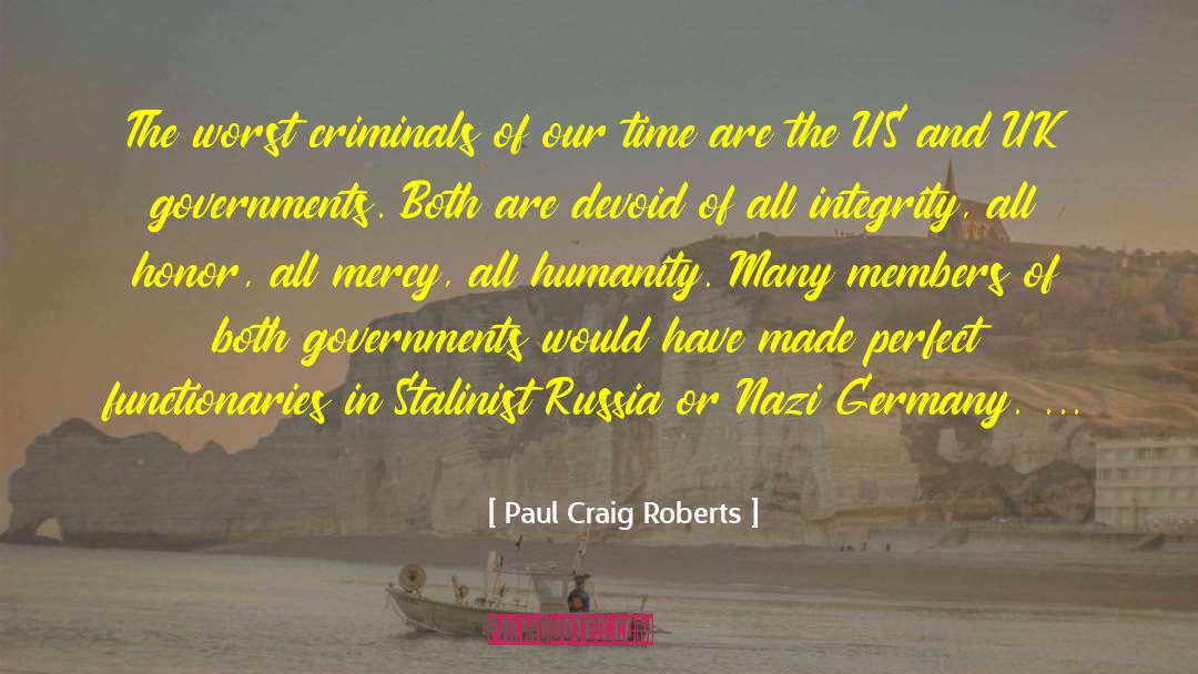 Nazi Germany quotes by Paul Craig Roberts