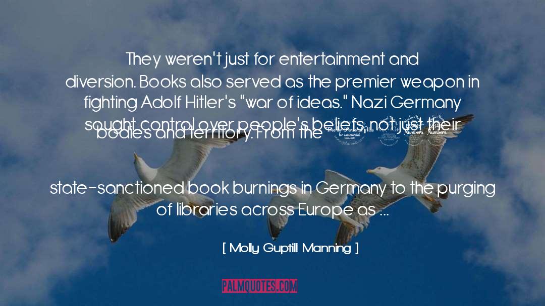 Nazi Germany quotes by Molly Guptill Manning