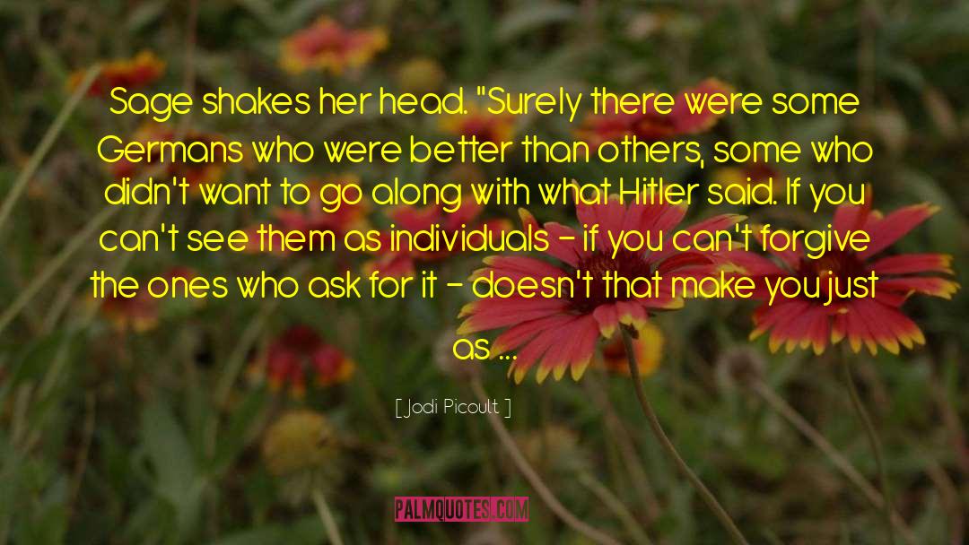 Nazi Party quotes by Jodi Picoult