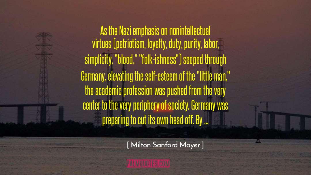 Nazi quotes by Milton Sanford Mayer