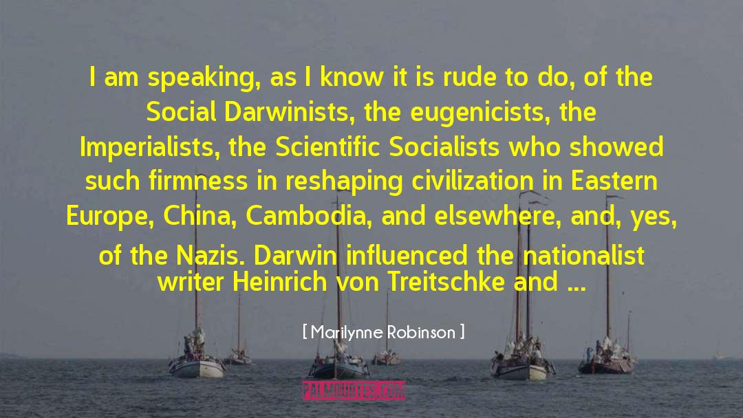 Nazis quotes by Marilynne Robinson