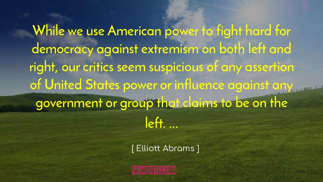 Nazism Extremism quotes by Elliott Abrams