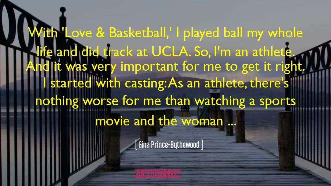 Nba Basketball Sports quotes by Gina Prince-Bythewood