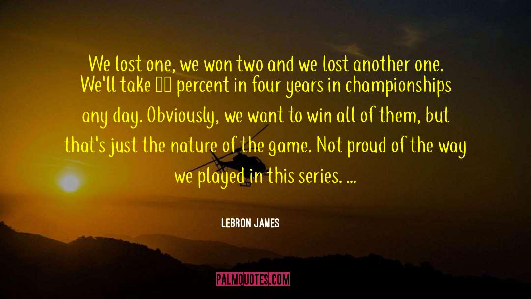 Nba Championships quotes by LeBron James