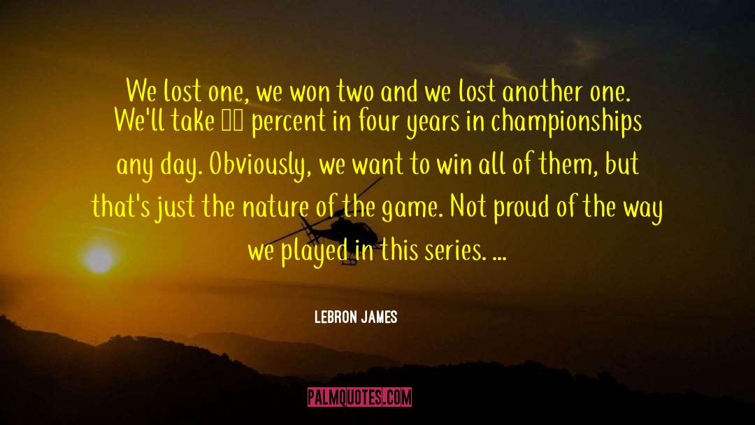 Nba Finals quotes by LeBron James