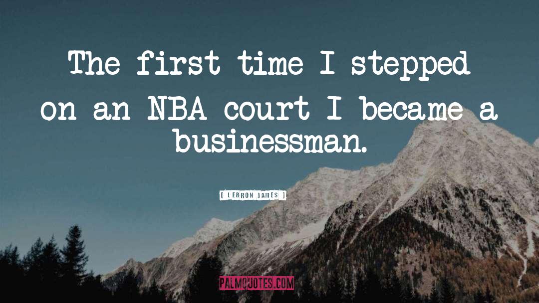 Nba quotes by LeBron James