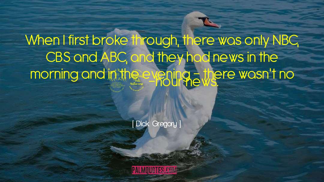 Nbc quotes by Dick Gregory