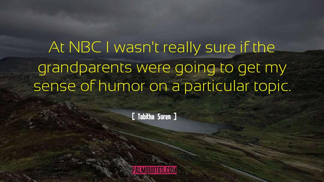 Nbc quotes by Tabitha Soren