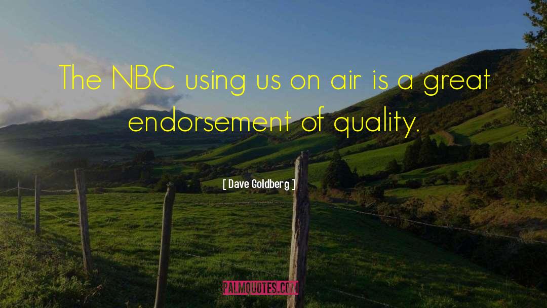 Nbc quotes by Dave Goldberg