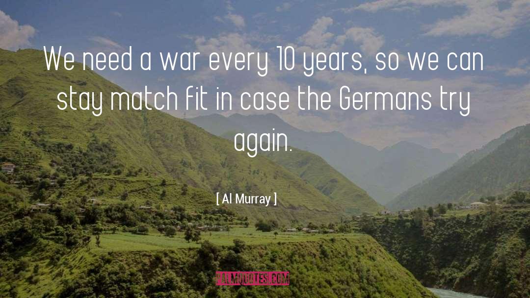Nc History quotes by Al Murray