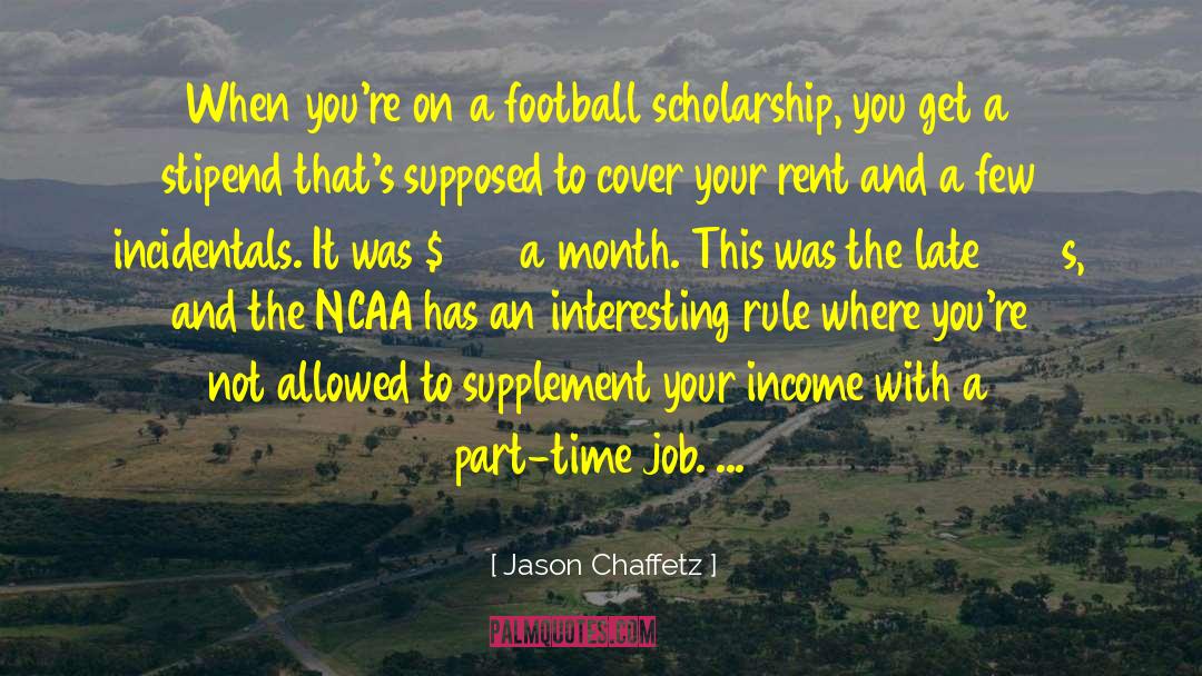 Ncaa quotes by Jason Chaffetz