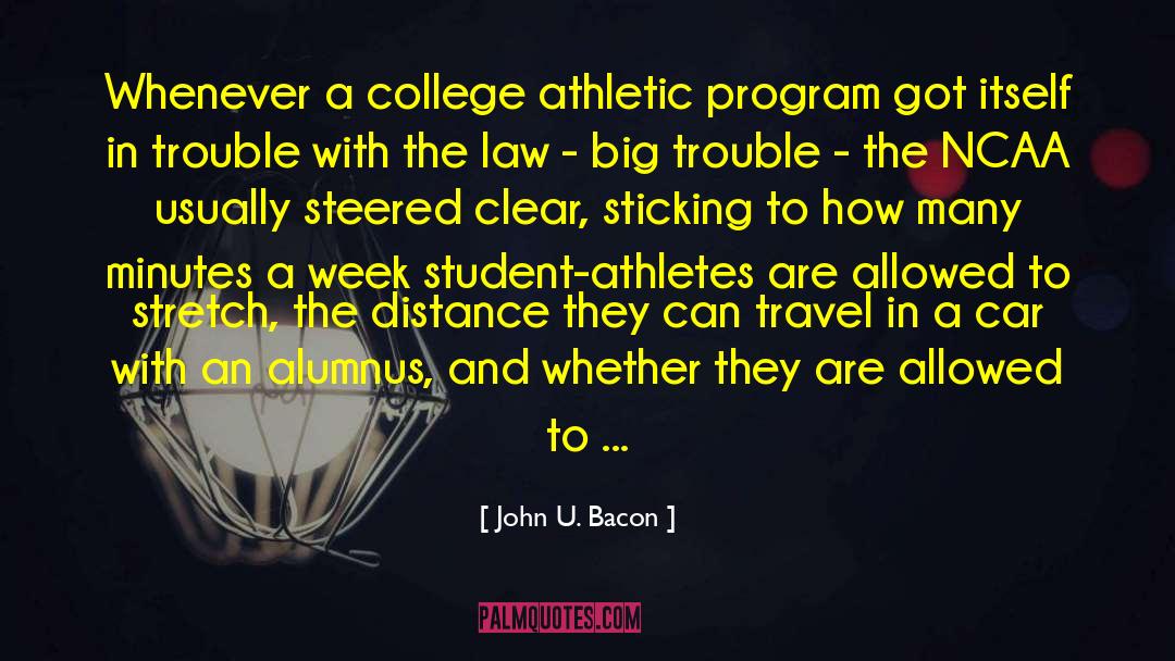 Ncaa Rules quotes by John U. Bacon