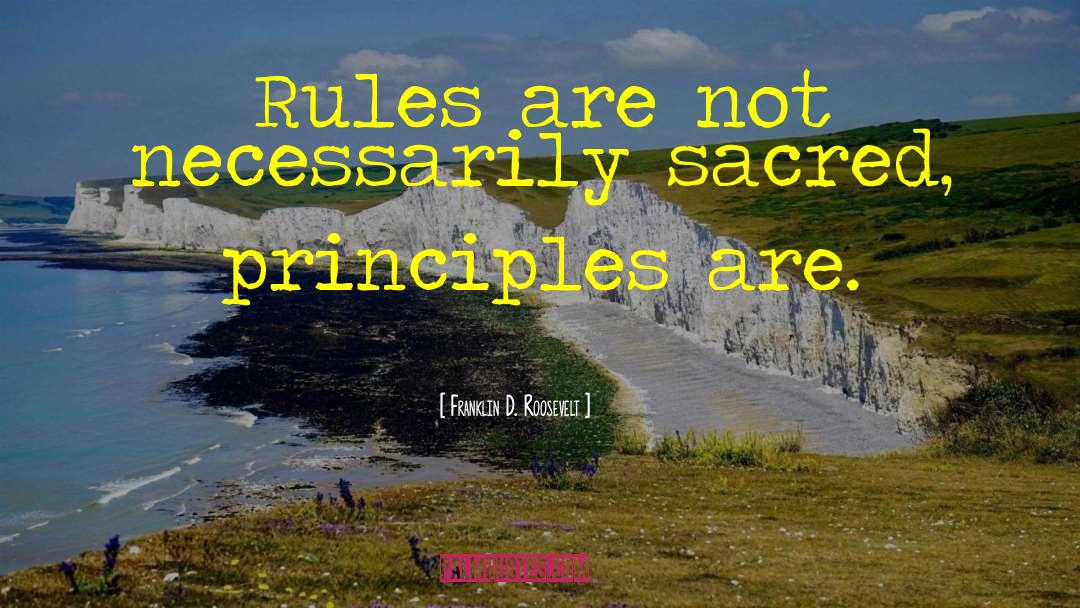 Ncaa Rules quotes by Franklin D. Roosevelt