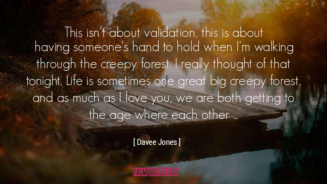 Nd Jones quotes by Davee Jones