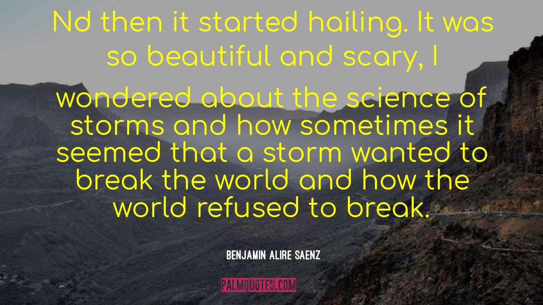 Nd quotes by Benjamin Alire Saenz