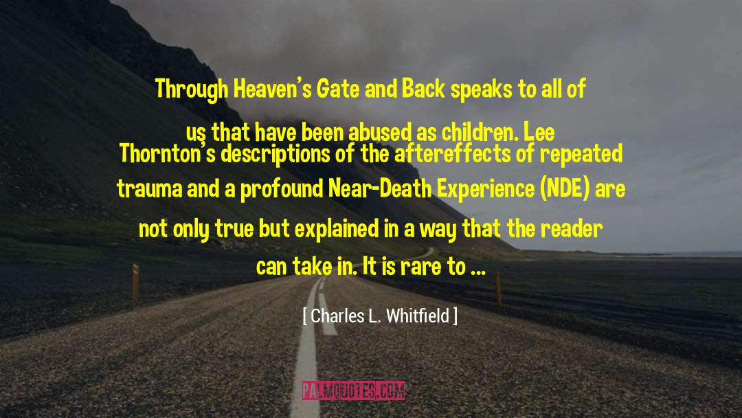 Nde quotes by Charles L. Whitfield