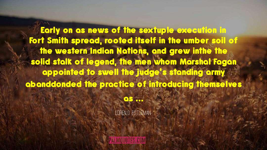 Ndrangheta News quotes by Loren D. Estleman