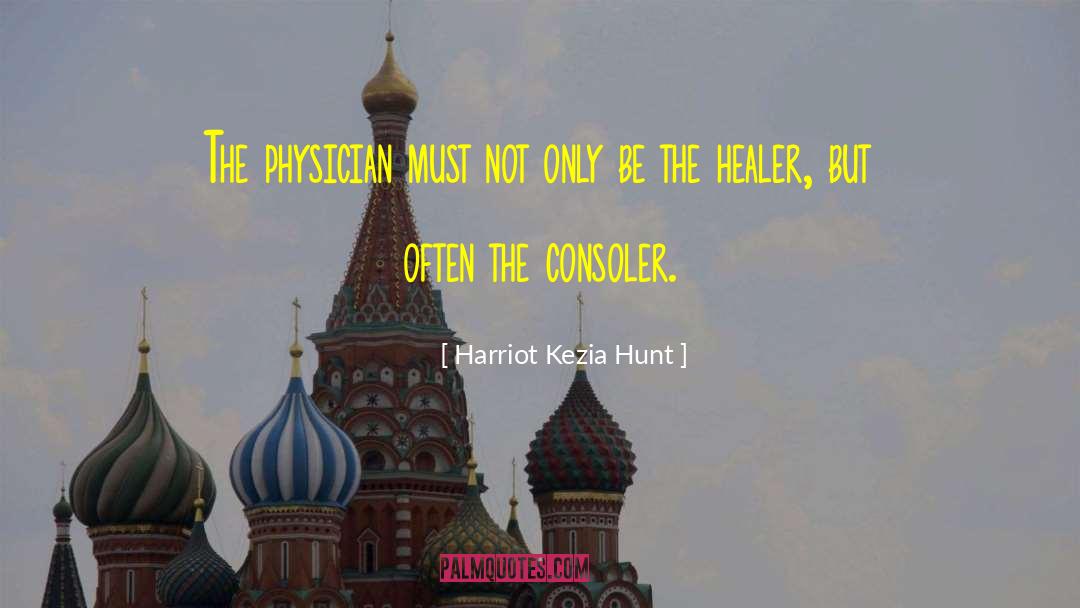 Ndumiso The Healer quotes by Harriot Kezia Hunt