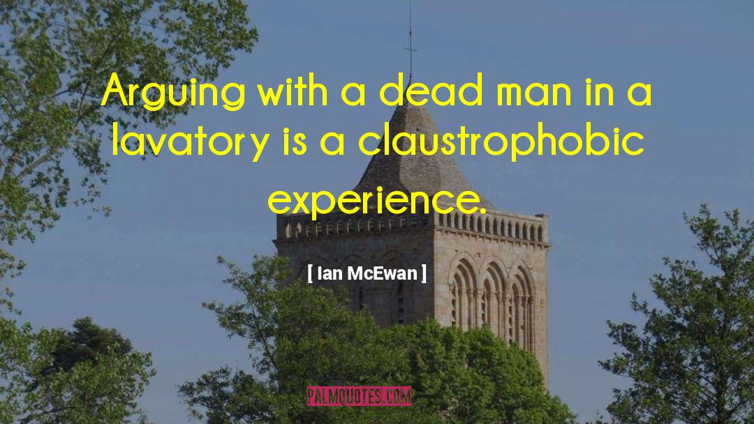 Near Death Experience quotes by Ian McEwan