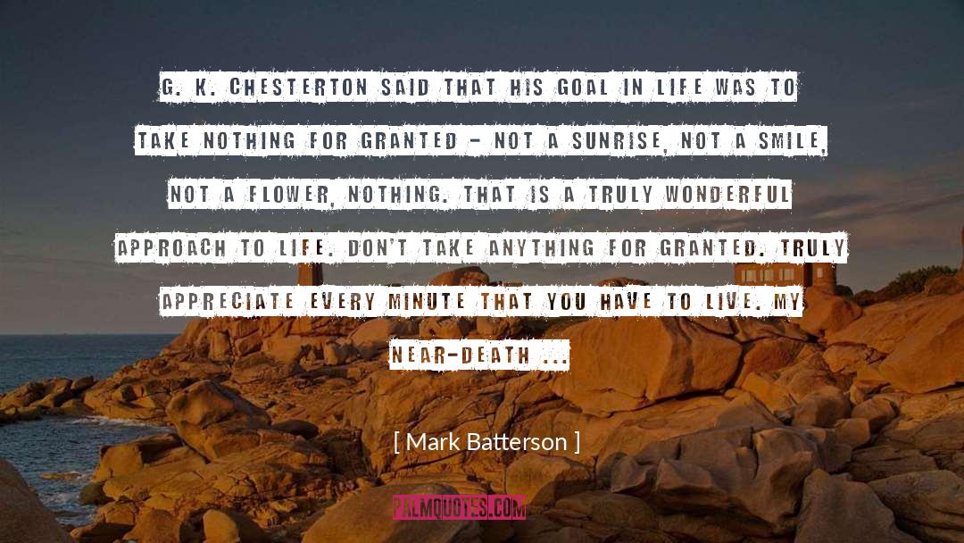 Near Death Experience quotes by Mark Batterson