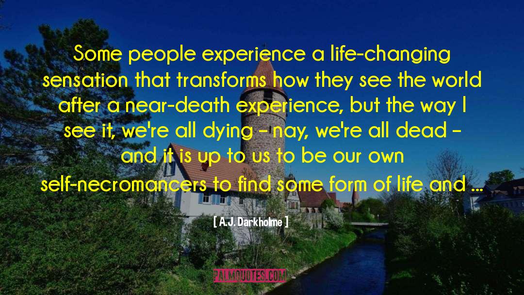 Near Death quotes by A.J. Darkholme