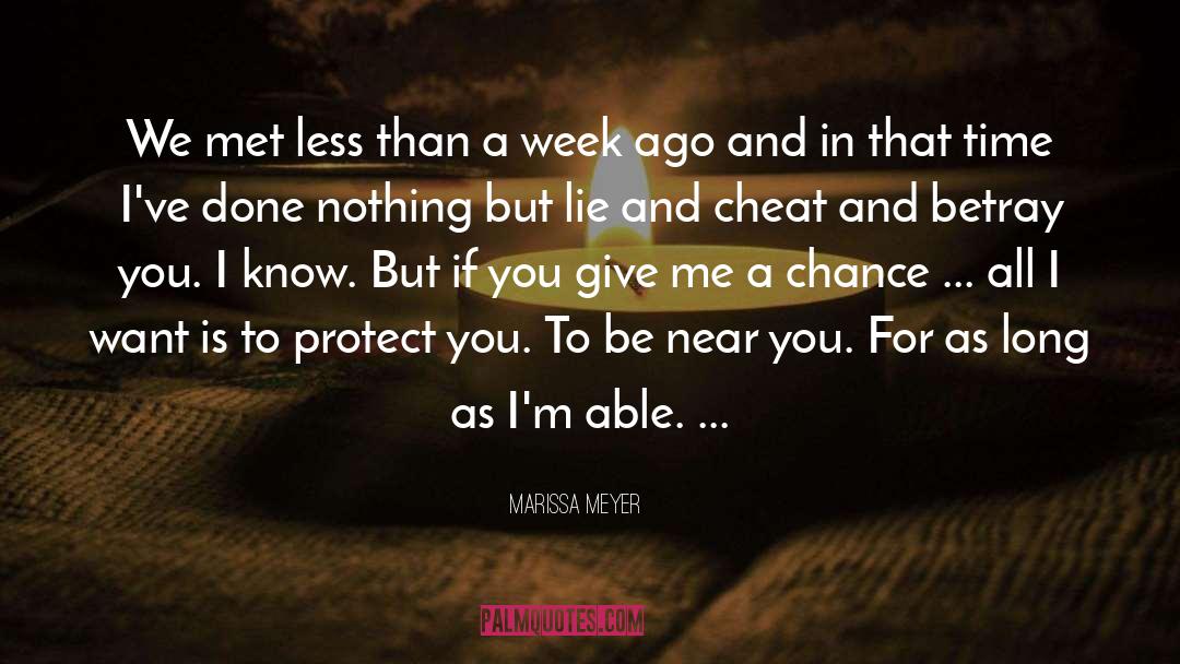 Near You quotes by Marissa Meyer