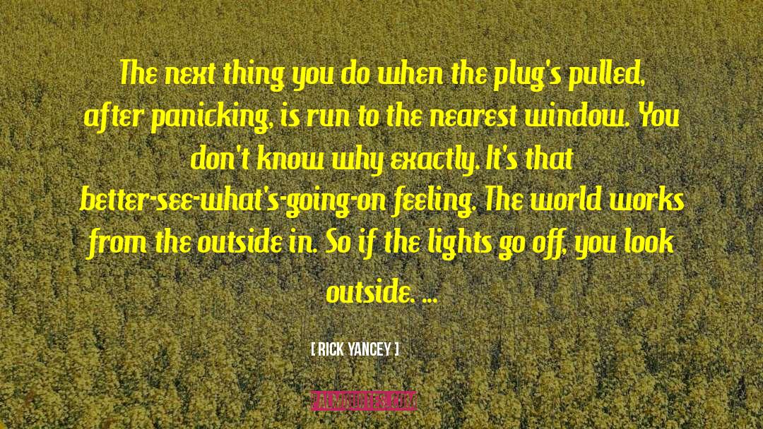 Nearest quotes by Rick Yancey