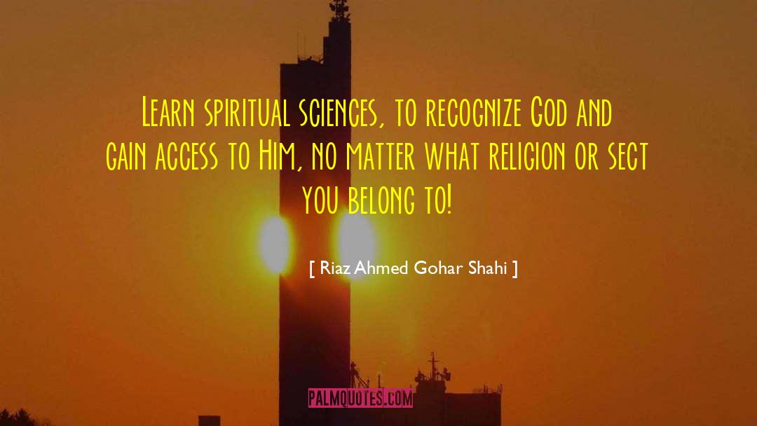 Nearest To God quotes by Riaz Ahmed Gohar Shahi