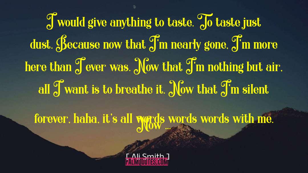 Nearly Gone quotes by Ali Smith