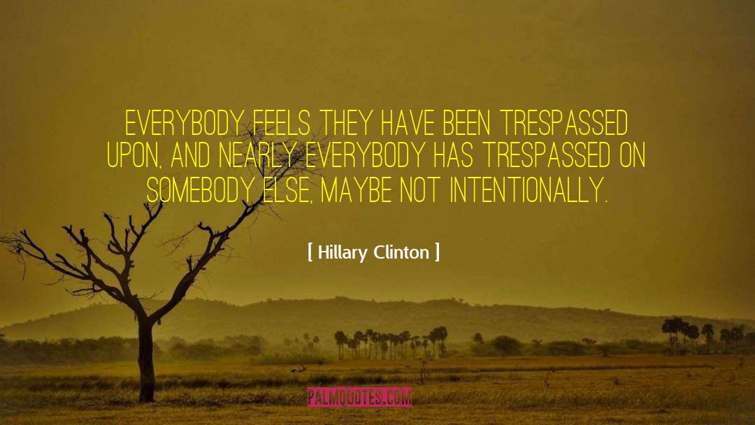 Nearly Gone quotes by Hillary Clinton