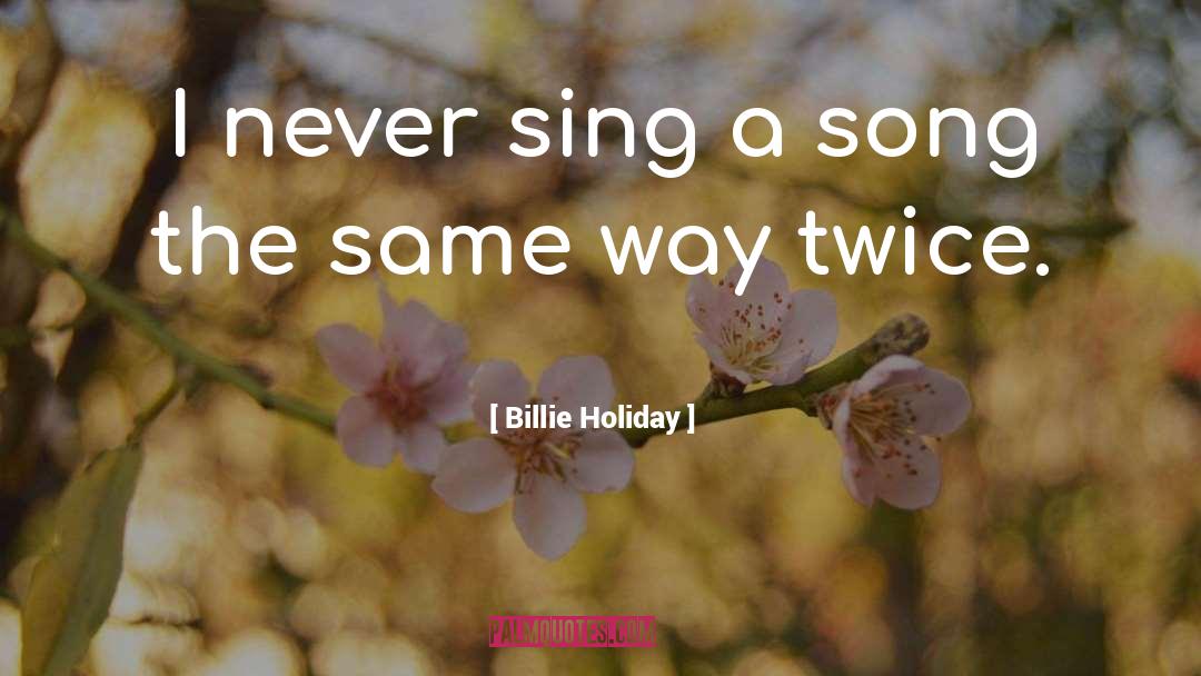 Nearly Holiday Time quotes by Billie Holiday