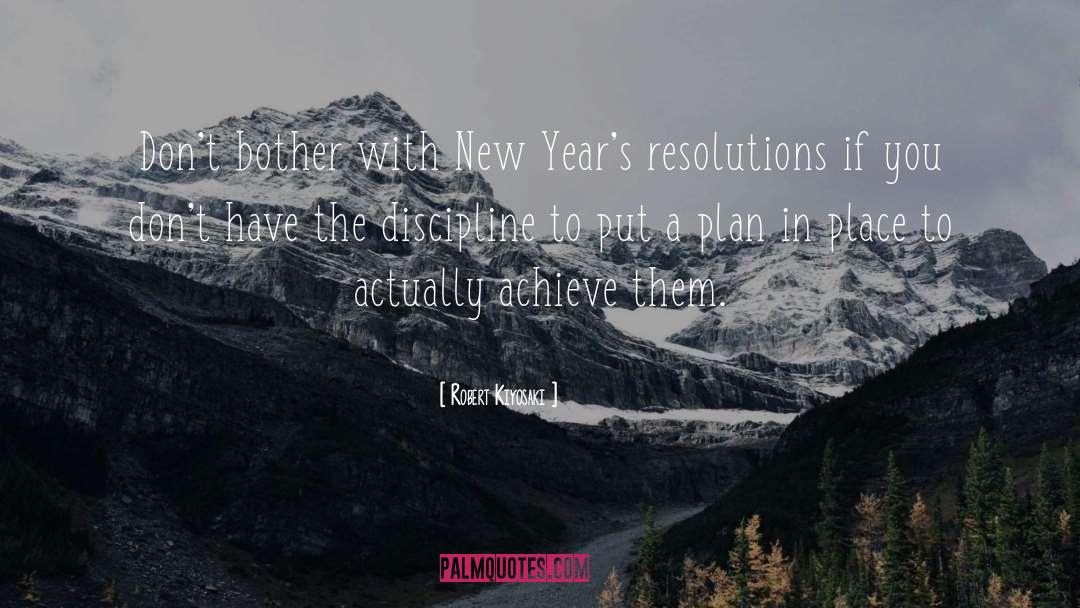 Nearly New Year quotes by Robert Kiyosaki