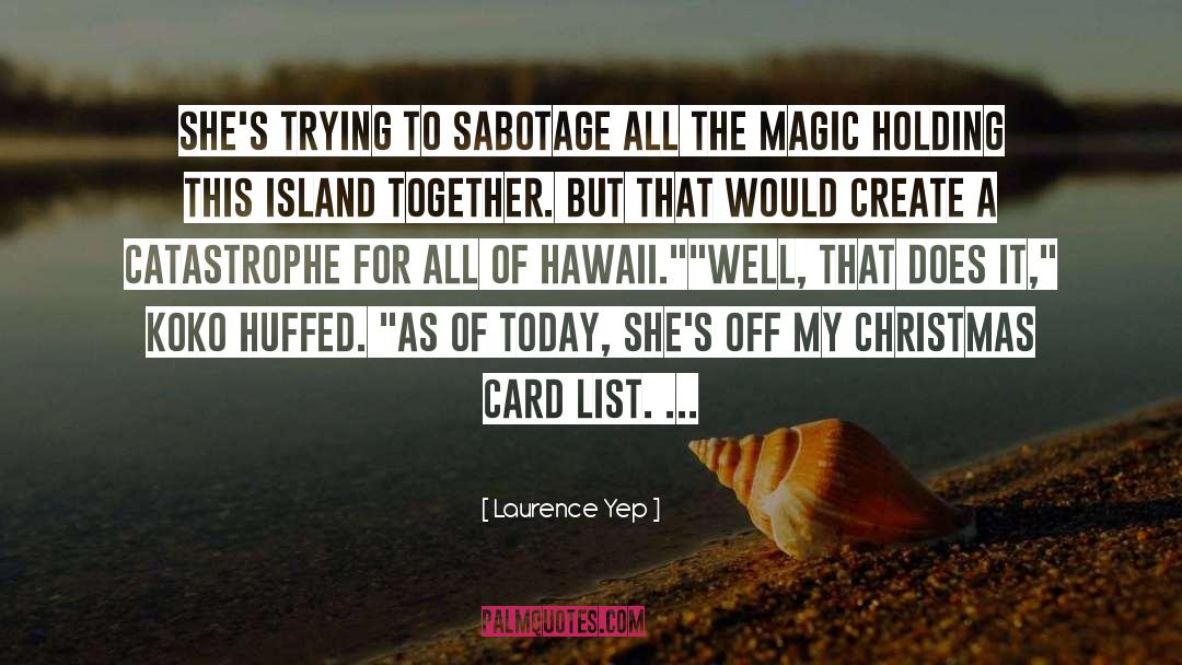 Neat Christmas Card quotes by Laurence Yep